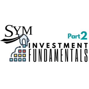 Logo featuring the text "SYM Investment Fundamentals Part 2." Above the text, there is a stylized hand placing colored blocks in a grid, symbolizing strategic stock market planning.